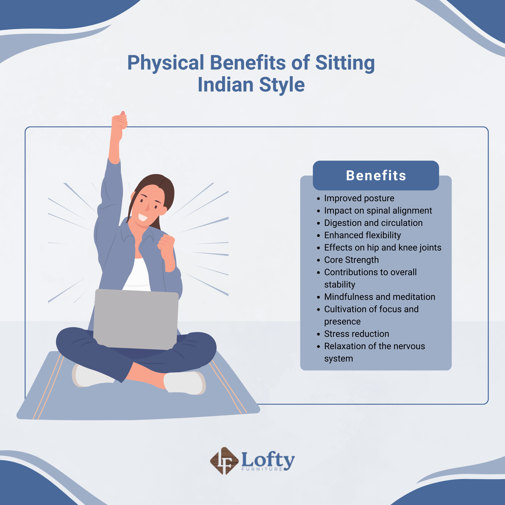 physical benefits of sitting Indian style