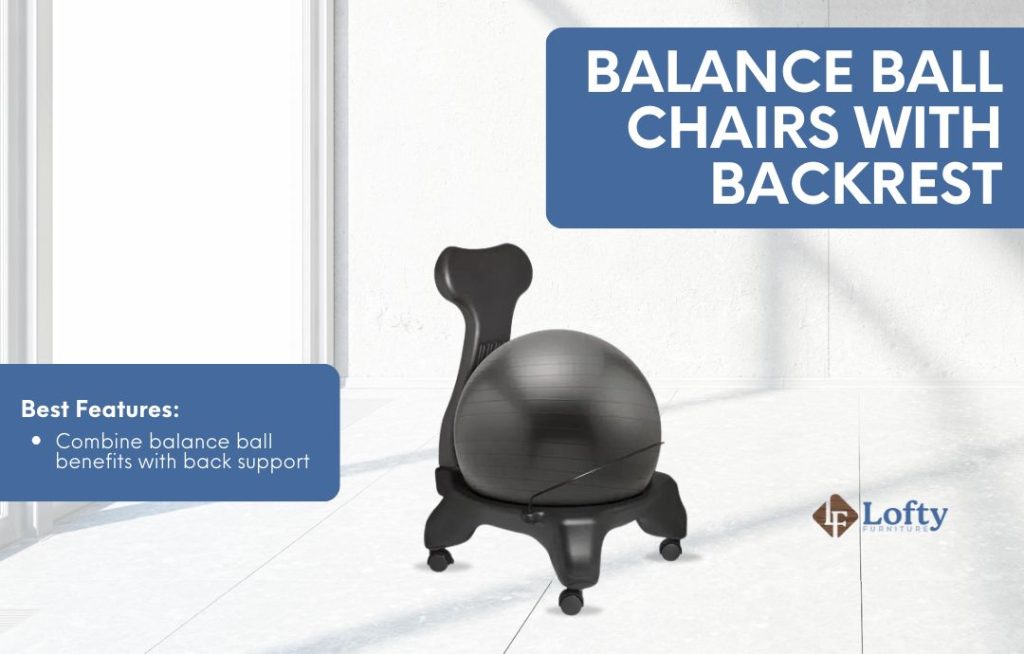 Balance Ball Chairs with Backrest