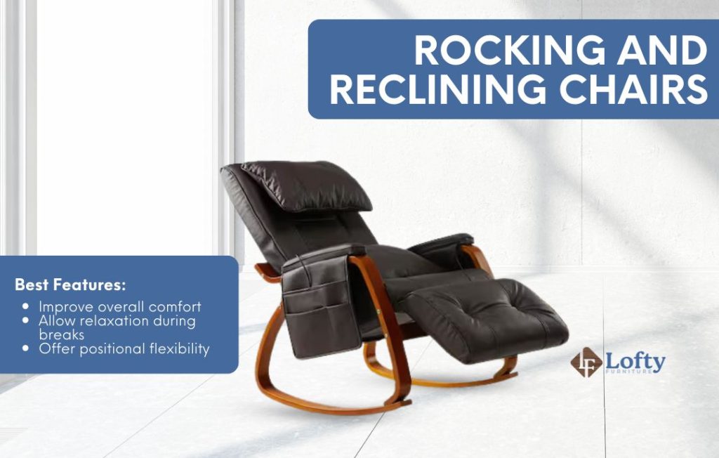 Rocking and Reclining Chairs