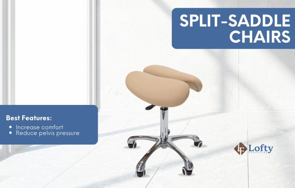 Split-Saddle Chairs